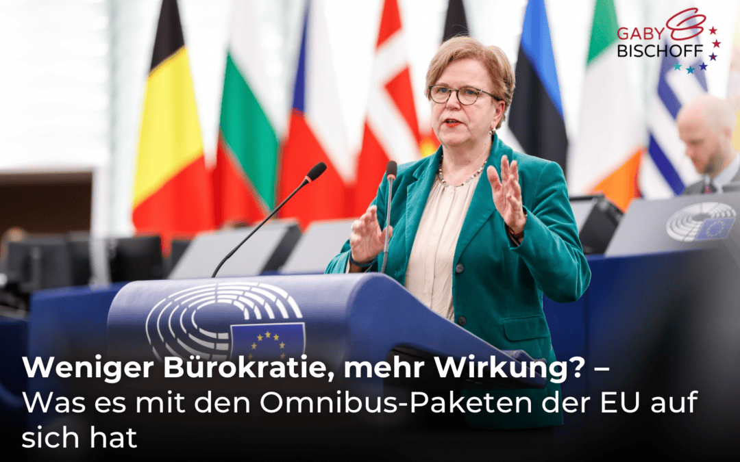 Was es mit den Omnibus-Paketen der EU auf sich hat